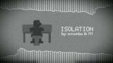 Isolation – FNF World OST (ft. ???)