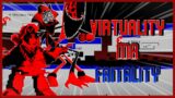 Virtuality || Fatality but Fatal error and MR Virtual || Friday Night Funkin Covers