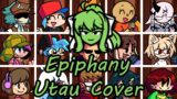 Epiphany but Every Turn a Different Character Sings (FNF Epiphany but Everyone) – [UTAU Cover]