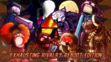 Exhausting Rivalry REBOOT EDITION [Engage x Danger x 6 Songs!] Friday Night Funkin' MEGA MASHUP