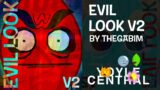 (+FLP) Evil Look V2 | FNF YOYLECAKE CENTRAL V2 OST