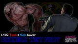 FNF: Darnell Wet Fart (L4D2 Tank & Nick Cover)