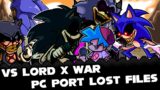 FNF | Vs Lord X War:Pc Port Lost Files | Mods/Hard/Gameplay |