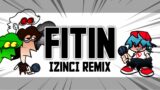Fitin – @sosclabab (IZincI Remix) FNF: 17bucks