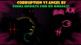 FnF Corruption VS Angel BF FINAL UPDATE 2.0!!!!! | (Full Circle Week) Video 2/3