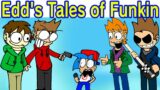 Friday Night Funkin 'Vs Edd's Tales of Funkin' Escenas Y Semana Completa (Tord Tom Edd Matt)