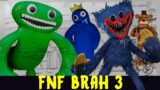 Friday Night Funkin': Brah 3 Full Week [FNF Mod/HARD/Jumbo Josh/Huggy Wuggy]
