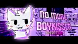 NO MORE BOYKISSER – [FLP + CROMATIC] – FNF vs Boykisser [HeyMega]