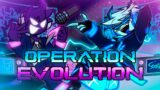 OPERATION: EVOLUTION – Friday Night Funkin'