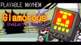 Playable mayhem : Glamorous Remix Full Gameplay Teaser [Friday night Funkin']