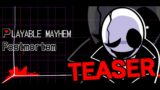 Playable mayhem : Postmortem (Fanmade Remaster) Teaser [Friday night Funkin']