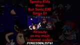Spooky Kids Week but Sonic.EXE sings it (FNF COVER) #fnf #fridaynightfunkin #sonic #shorts