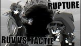 THE PROLOGUE | Rupture – @RuvStyle Vs. Tactie (FNF Rupture, But Tactie GF Sings it | Universo Style)