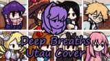 Deep Breaths but Every Turn a Different Character Sing it (FNF Deep Breaths) – [UTAU Cover]