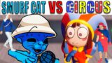 FNF Character Test | Gameplay VS Real Life | Smurf Cat VS Amazing Digital Circus + Backstage
