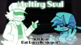Melting Soul / Meltdown but Garcello sings it! (FNF Cover)