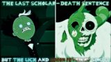 The Last Scholar (Death Sentence But The Lich and Simon Petrikov Sing It) FNF Undying Phoenix Mod