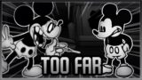 Too far – WI and SNS Mice sing it! || Friday Night Funkin