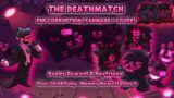 "The Deathmatch" [Friday Night Funkin' MOD / Fanmade & Cover] (Daddy Derest vs Evil BF)