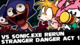 FNF | Stranger Danger ACT 1 – DEMO Vs Sonic.EXE Rerun | Mods/Hard/Gameplay |