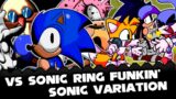 FNF | Vs Sonic Ring Funkin' SONIC VARIATIONS | Mods/Hard |