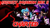 Fatality Invasion Mix II Charted (REMAKE) | Friday Night Funkin FAN-CHART